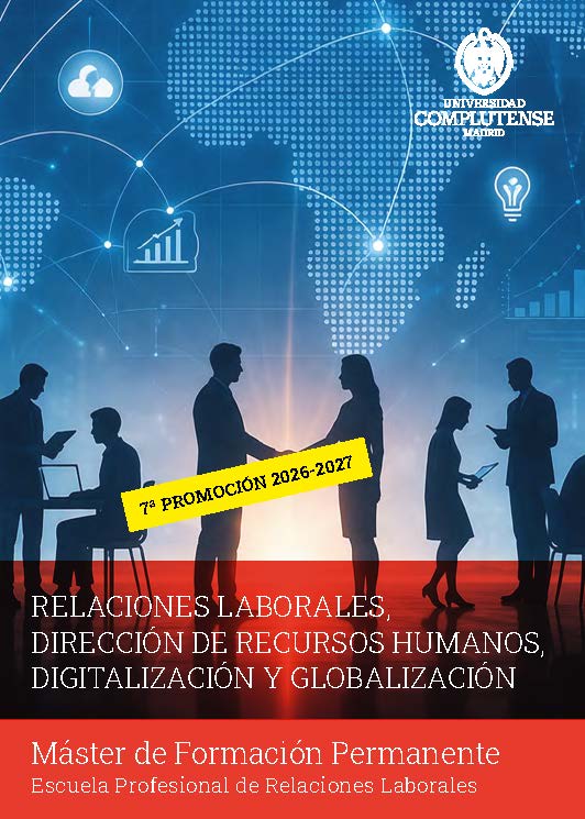 Máster propio Relaciones Laborales, Dirección de Recursos Humanos, Digitalización y Globalización